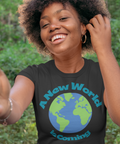 A New World is Coming Short-Sleeve Unisex T-Shirt